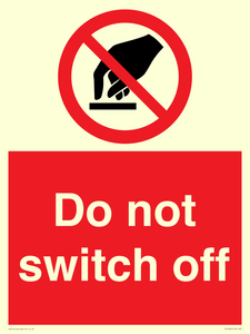 Do not switch off 